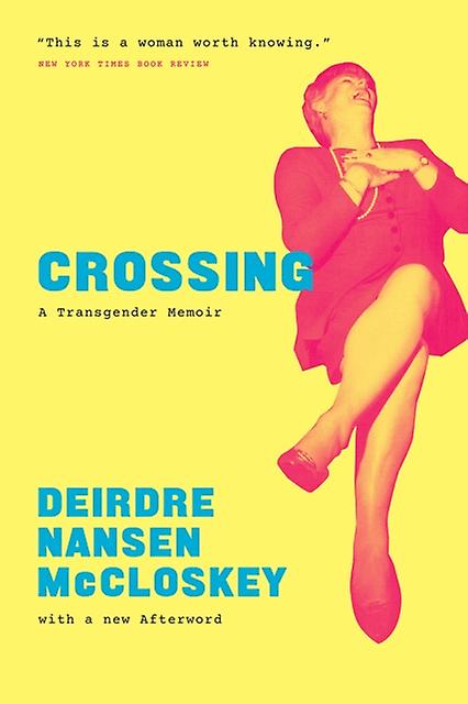 Crossing by Deirdre N McCloskey Paperback Book