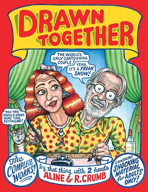 Drawn Together - Aline Crumb