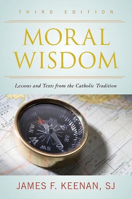 Moral Wisdom by Keenan & SJ & James F. Paperback Book
