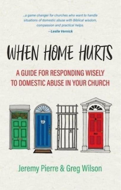 When Home Hurts by Greg Wilson Paperback