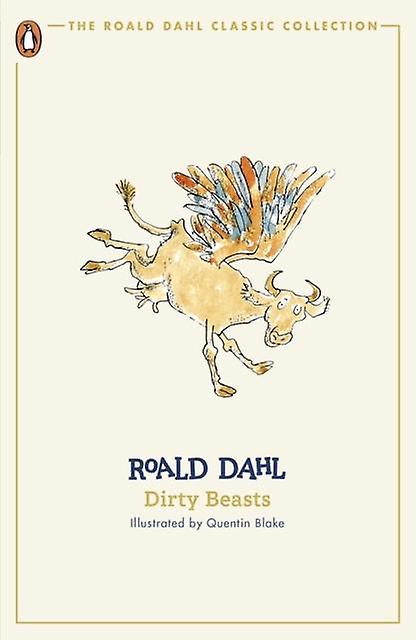 Dirty Beasts by Roald Dahl Paperback