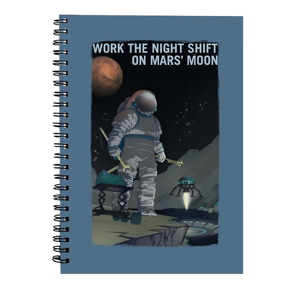 NASA Work The Night Shift On Mars Moon Spiral Notebook