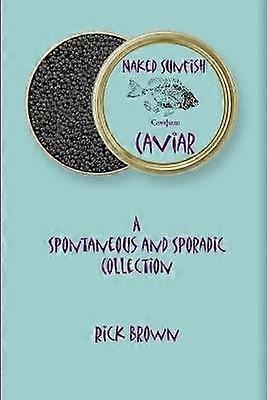 Pește soare gol - Caviar