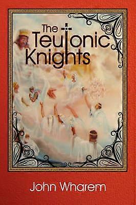 The Teutonic Knights