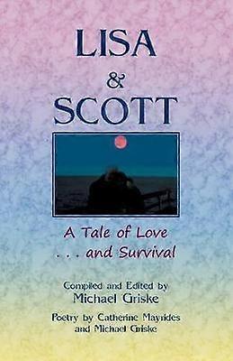 Lisa And Scott by Catherine Mayrides Paperback
