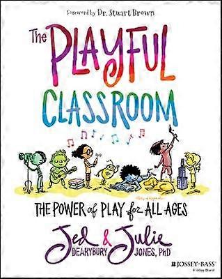 The Playful Classroom