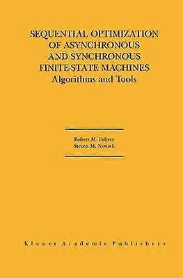 Sequential Optimization of Asynchronous and Synchronous Finite-State Machines