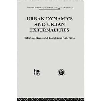 Urban Dynamics And Urban Externalities - Y. Kanemoto