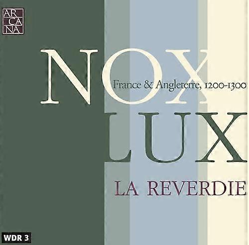La Reverdie - Nox Lux [CD]