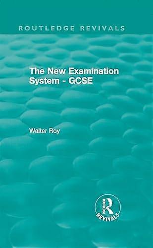 The New Examination System GCSE
