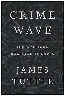 Crime Wave by James Tuttle Paperback