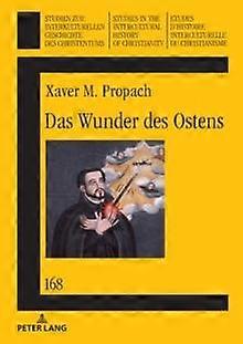 Das Wunder Des Ostens by Jan Levin Propach Hardback Book