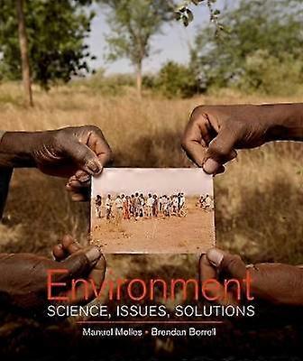 Environment: Science Issues Solutions