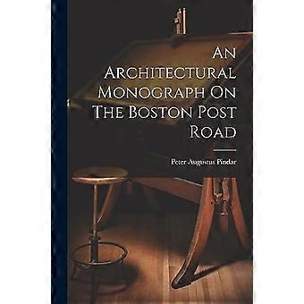 Arkitektonisk monografi på Boston Post Road
