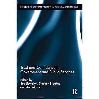 Tillit och förtroende för myndigheter och offentliga tjänster (Routledge Critical Studies in Public Management)