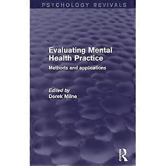 Evaluation der psychischen Gesundheitspraxis (Psychology Revivals): Methoden und Anwendungen