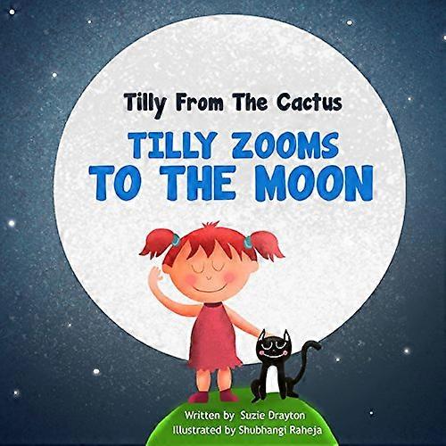 Tilly zoomaa kuuhun