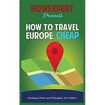 Hoe goedkoop door Europa te reizen