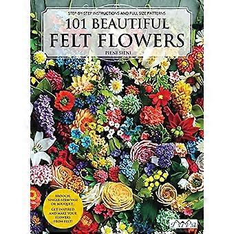 101 Beautiful Felt Flowers