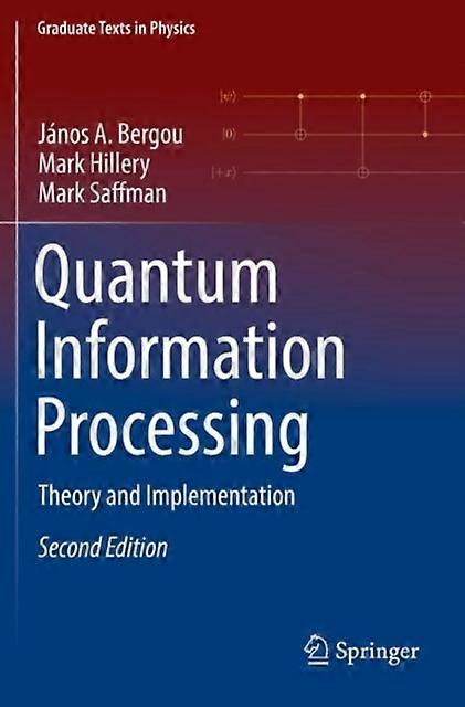 Quantum Information Processing Theory And Implementation - Jnos A. Bergou - Paperback - en Book