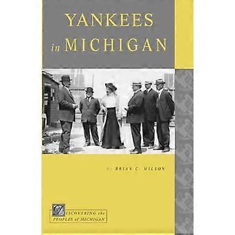 Yankees in Michigan