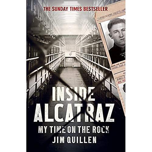 Inside Alcatraz: My Time on the Rock