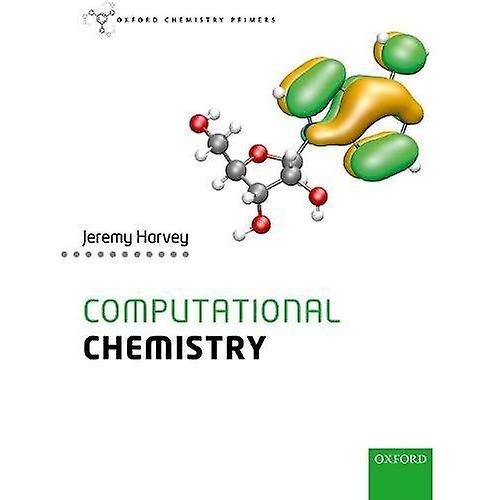 Computational Chemistry (Oxford Chemistry Primers)