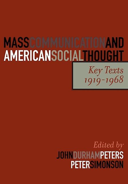 Mass Communication And American Social Thought Paperback Book