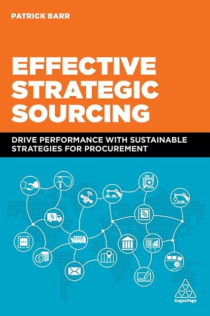 Effective Strategic Sourcing by Patrick Barr Paperback