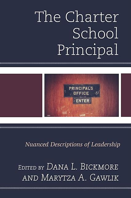 The Charter School Principal Paperback Book