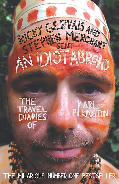 An Idiot Abroad by Karl Pilkington Paperback Book