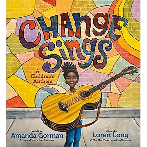 Change Sings: A Children's Anthem