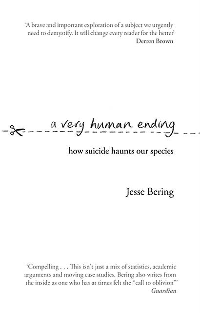 A Very Human Ending by Jesse Bering Paperback Book