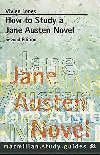 How To Study A Jane Austen Novel