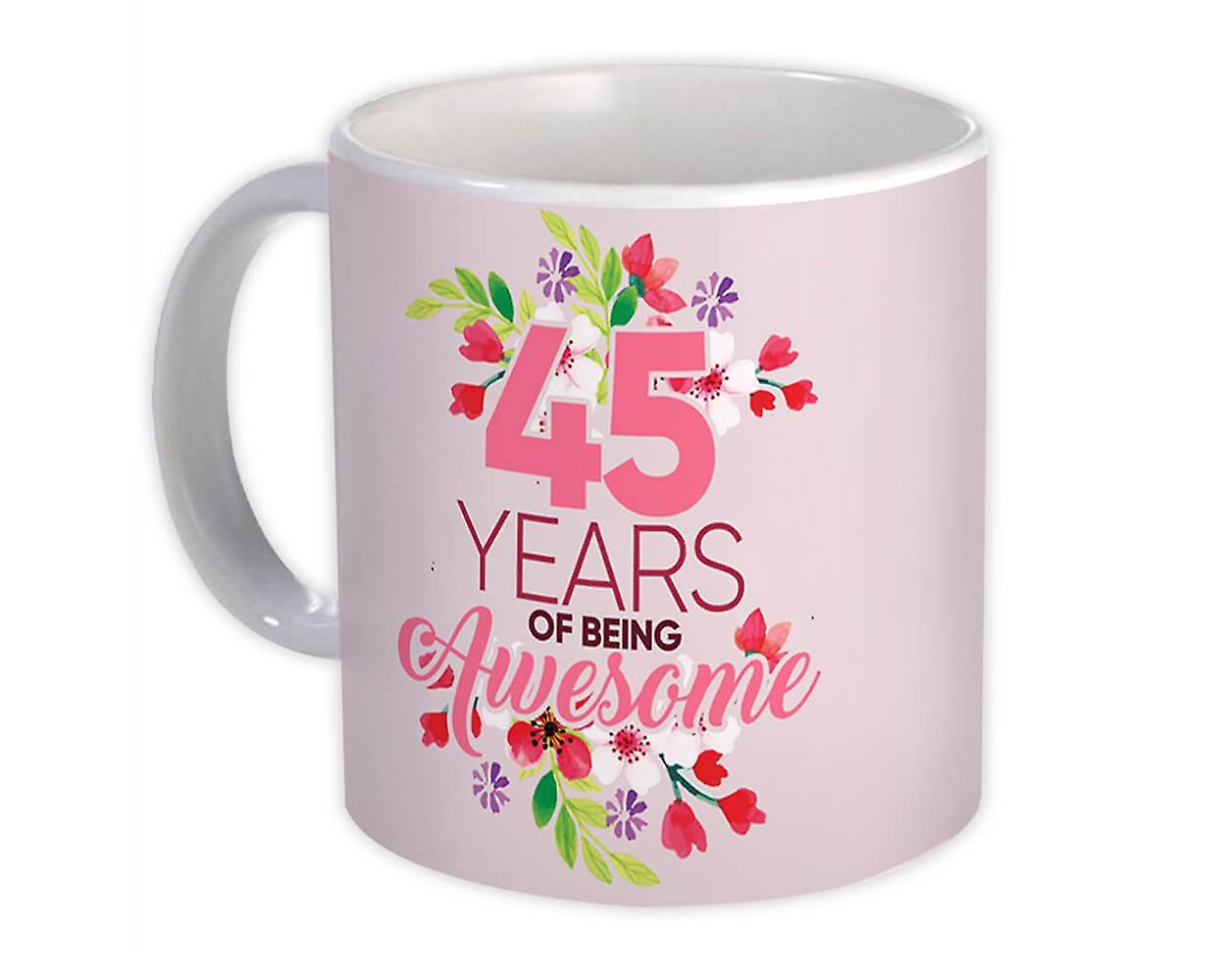Gift Mug: 45 jaar geweldig 45e