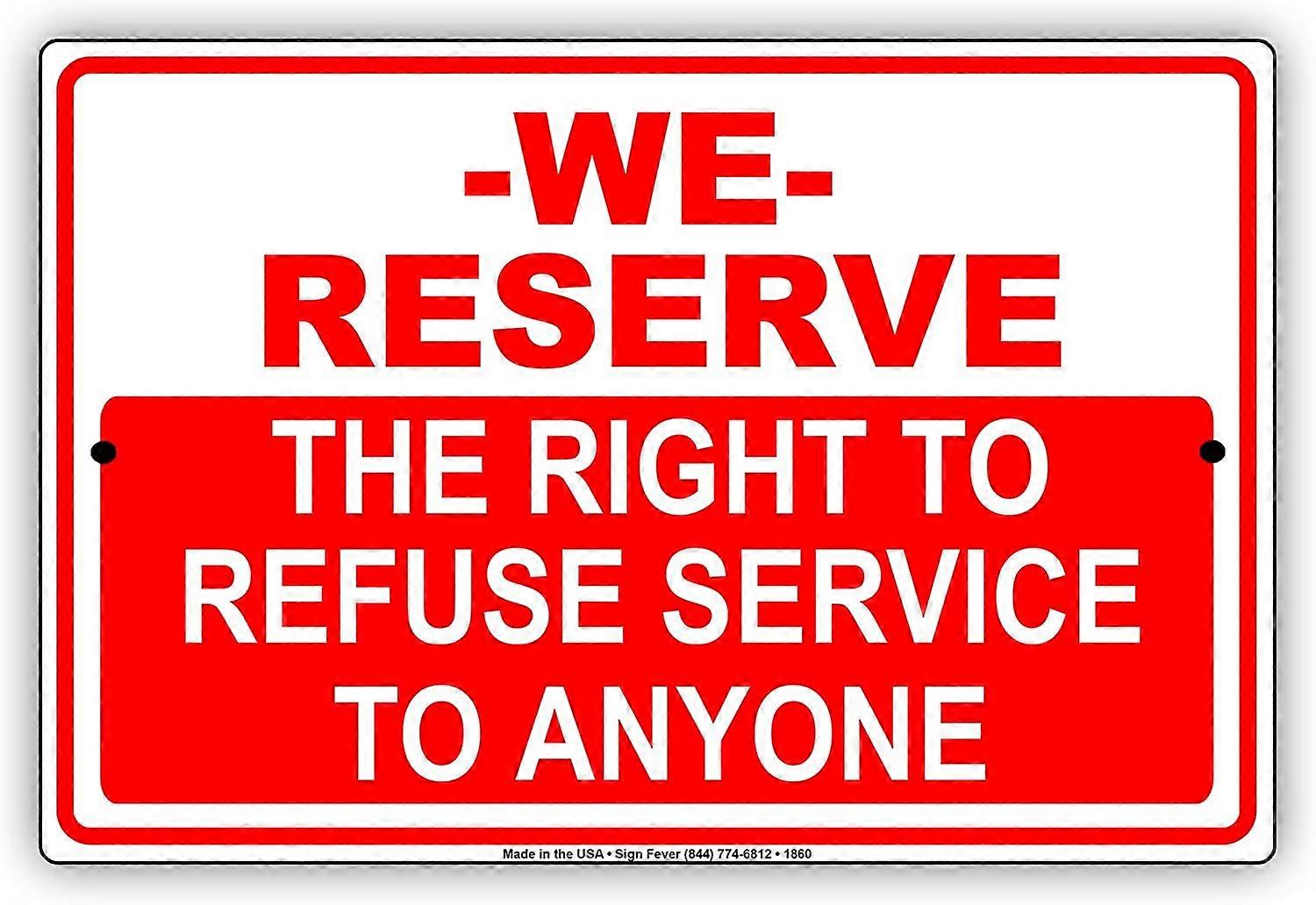 نحن نحتفظ بالحق في رفض الخدمة لأي شخص أحمر أبيض تنبيه تنبيه تحذير الألومنيوم معدن القصدير 8 "x12" لوحة تسجيل