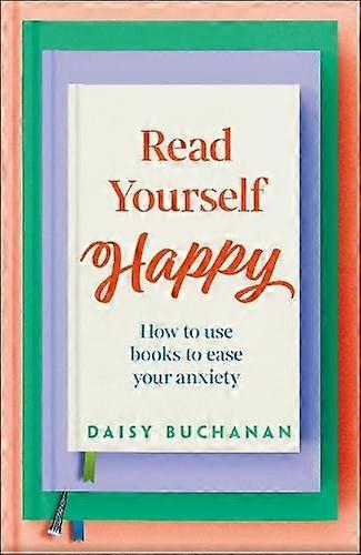 Read Yourself Happy by Daisy Buchanan Paperback Book