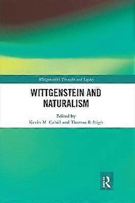 Wittgenstein and Naturalism