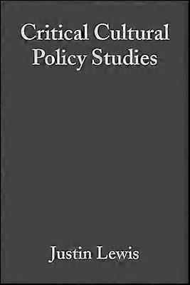 Critical Cultural Policy Studies