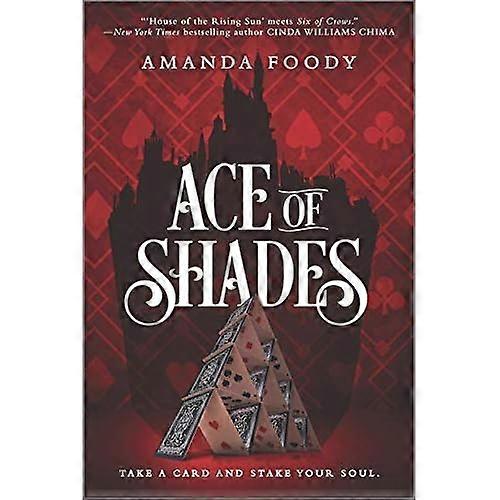 Ace of Shades (Shadow Game)