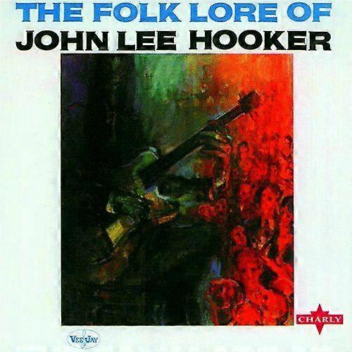 Folklore of John Lee Hooker CD