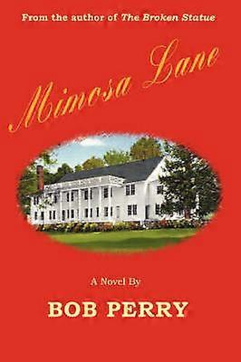Mimosa Lane