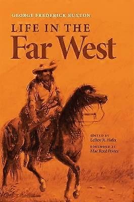 La vie dans le Far West
