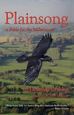 Plainsong A Fable for the Millennium
