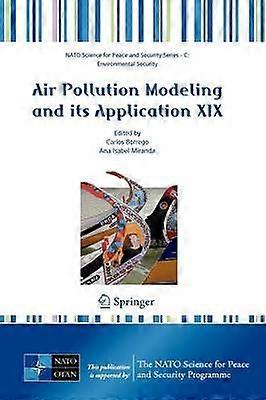 Air Pollution Modeling and Its Application XIX