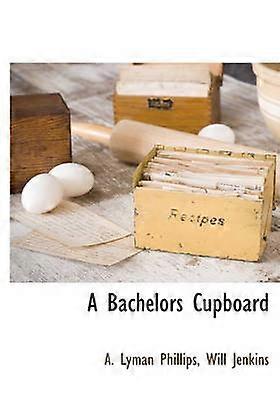 A Bachelors Cupboard