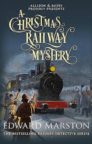 A Christmas Railway Mystery