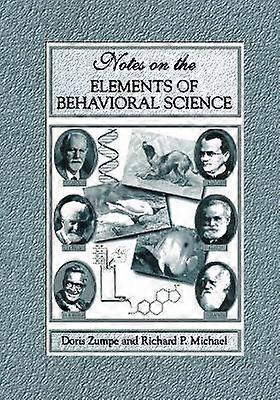 Notes on the Elements of Behavioral Science