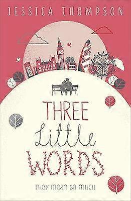 Trois petits mots