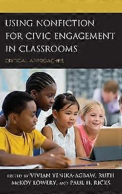 Using Nonfiction for Civic Engagement in Classrooms